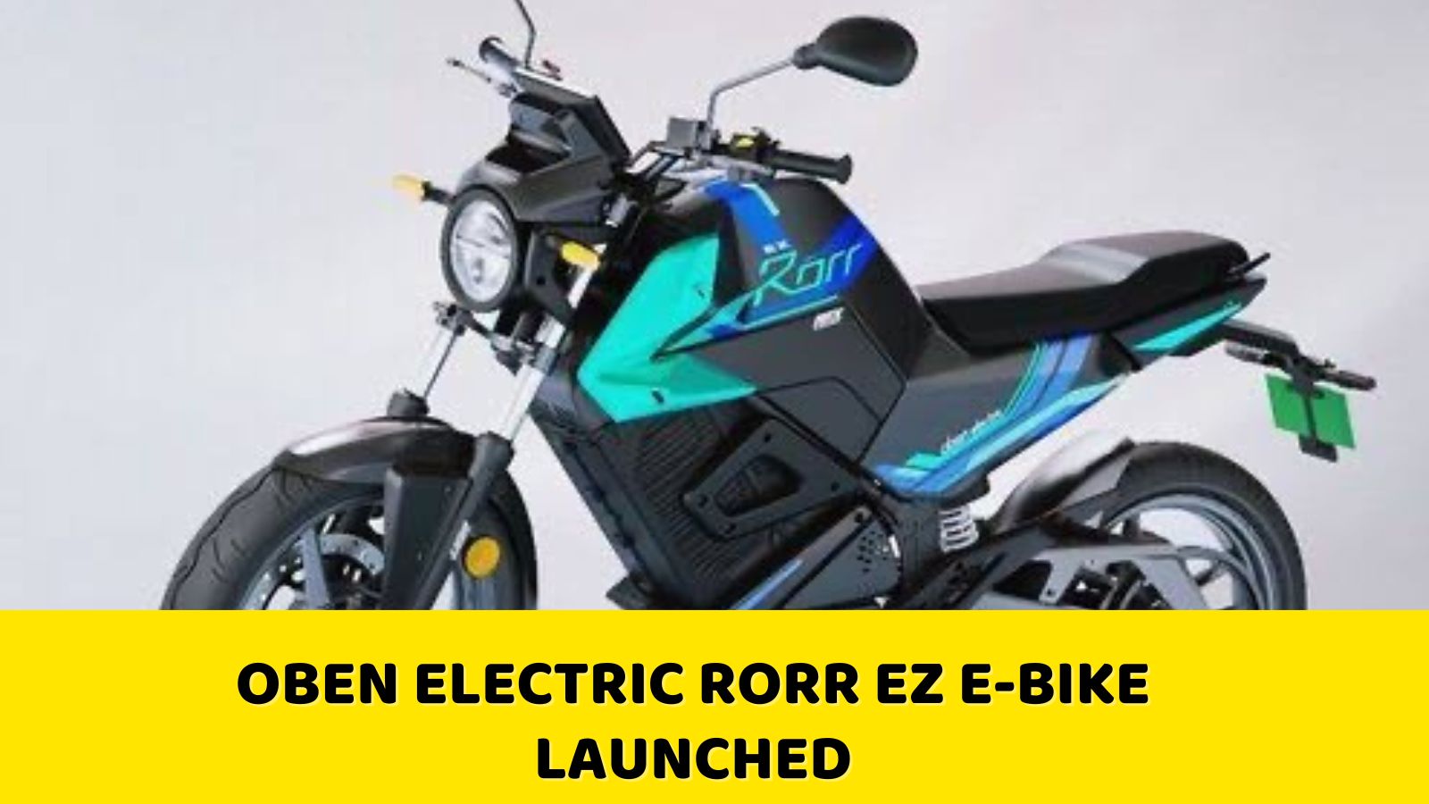 Oben Electric Rorr EZ E-Bike Launched