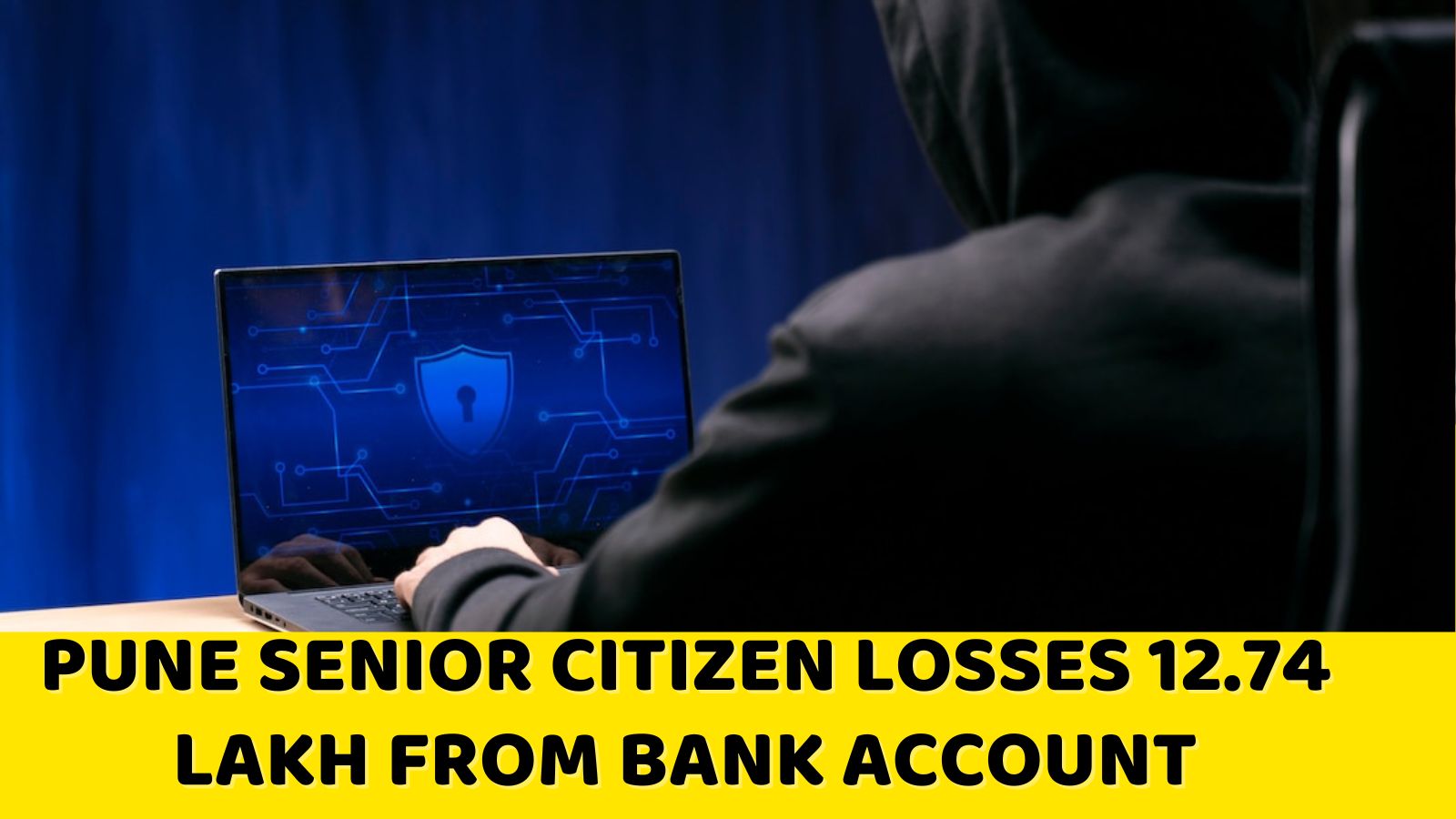 ccyber crime pune senior citizen losses 12.74 lakh rupees