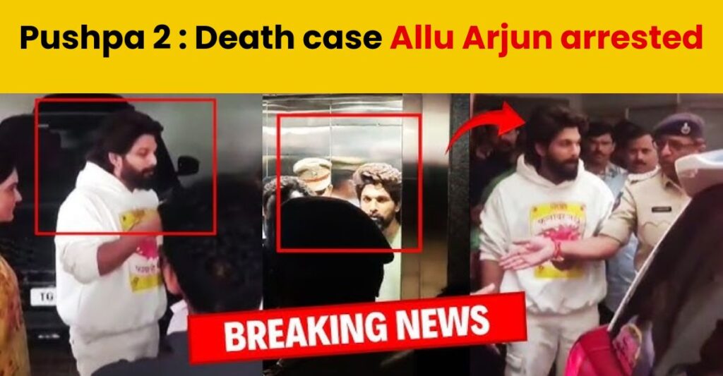 Allu Arjun arrested case 